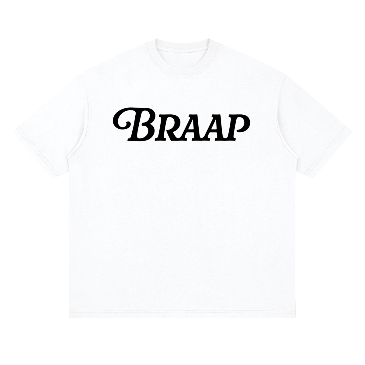 Braap Tee